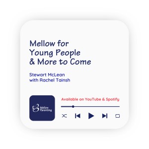 Mellow for Young People and More to Come · Mellow Pod #3
